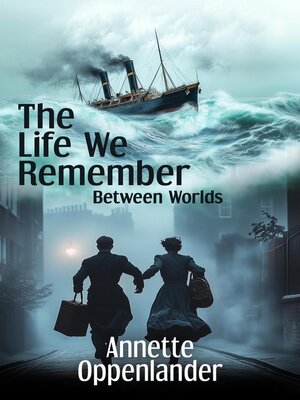 cover image of The Life We Remember